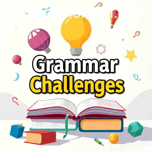 Exploring 'Grammar Games': A Fun Way to Enhance Language Skills